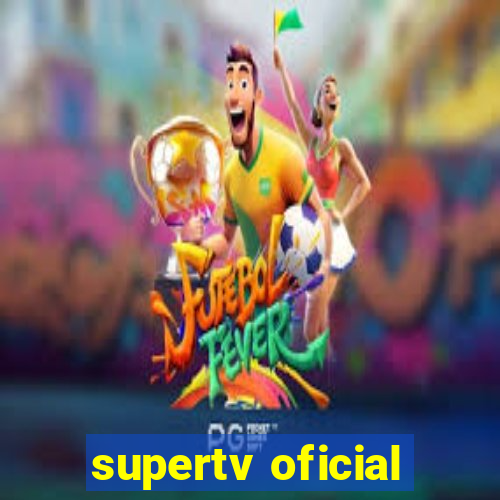 supertv oficial